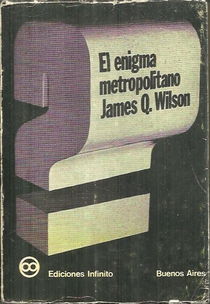 EL ENIGMA METROPOLITANO. INVESTIGACIONES SOBRE LA NATURALEZA Y MAGNITUD DE …