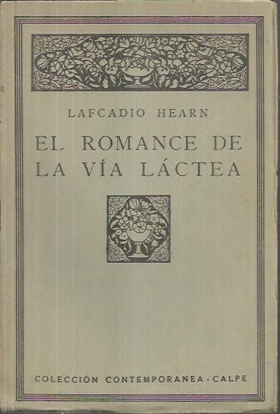 EL ROMANCE DE LA VIA LACTEA.