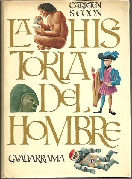 LA HISTORIA DEL HOMBRE. DESDE LOS ORIGENES DE LA HUMANIDAD …