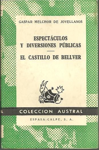 ESPECTACULOS Y DIVERSIONES PUBLICAS. EL CASTILLO DE BELLVER.
