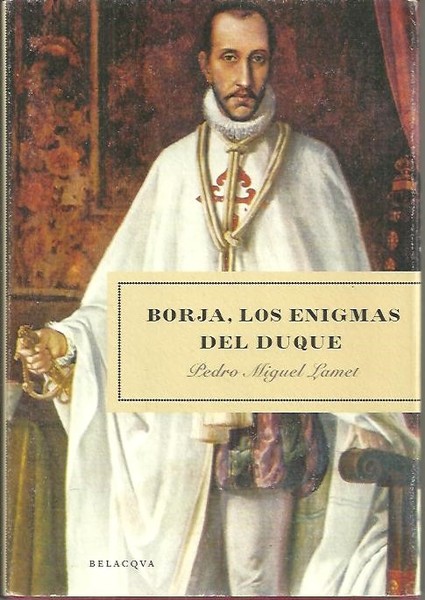 BORJA, LOS ENIGMAS DEL DUQUE.