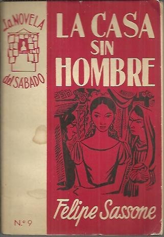 LA CASA SIN HOMBRE.