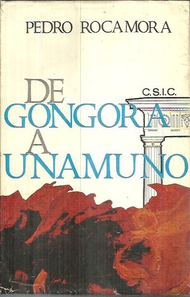 DE GONGORA A UNAMUNO.