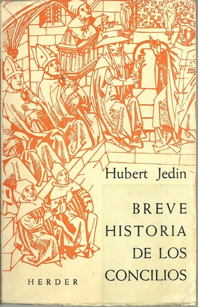 BREVE HISTORIA DE LOS CONCILIOS.