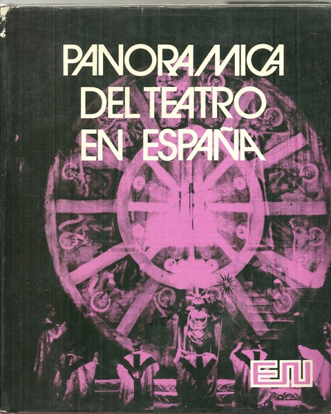 PANORAMICA DEL TEATRO EN ESPAÑA.