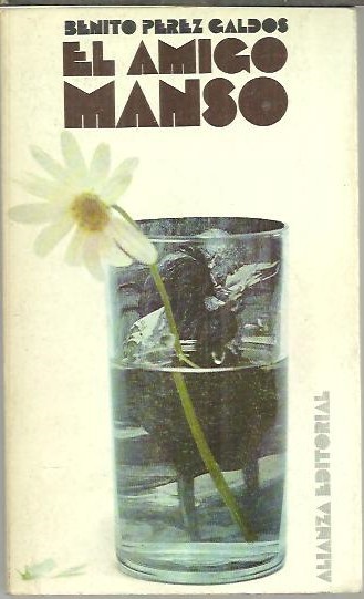 EL AMIGO MANSO.
