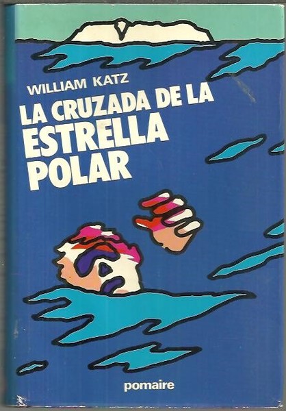 LA CRUZADA DE LA ESTRELLA POLAR.