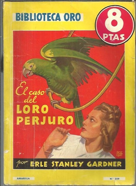 EL CASO DEL LORO PERJURO.