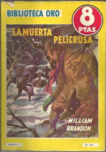 LA MUERTA PELIGROSA.