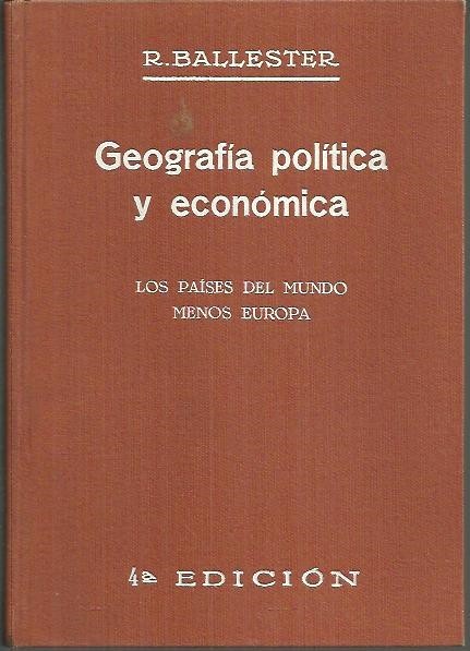 GEOGRAFIA POLITICA Y ECONOMICA. LOS PAISES DEL MUNDO MENOS EUROPA.