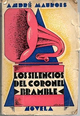 LOS SILENCIOS DEL CORONEL BRAMBLE.