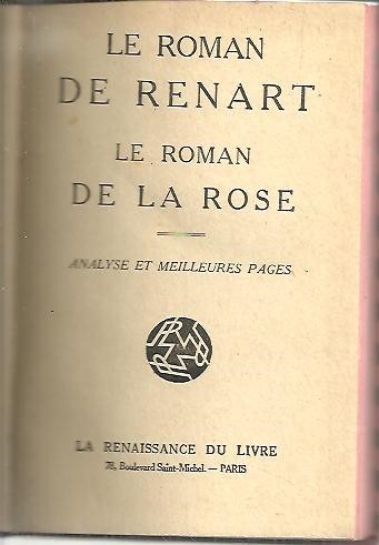 LE ROMAN DE RENART. LE ROMAN DE LA ROSE. ANALYSE …