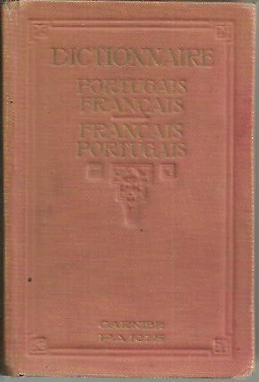 DICTIONNAIRE PORTUGAIS-FRANÇAIS ET FRANÇAIS-PORTUGAIS.
