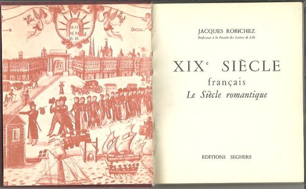 XIX SIECLE FRANÇAIS. LE SIECLE ROMANTIQUE.