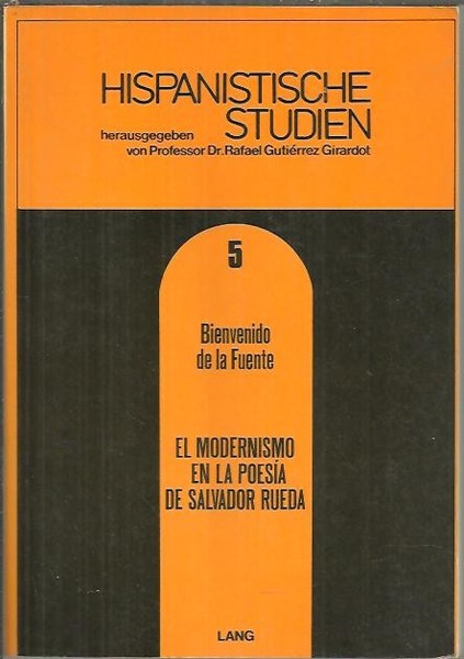EL MODERNISMO EN LA POESIA DE SALVADOR RUEDA.