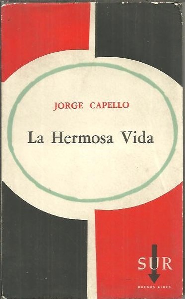 LA HERMOSA VIDA.