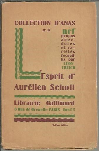 L'ESPIRIT D'AURELIEN SCHOLL.