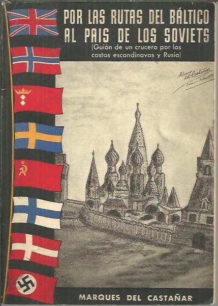 POR LAS RUTAS DEL BALTICO AL PAIS DE LOS SOVIETS. …