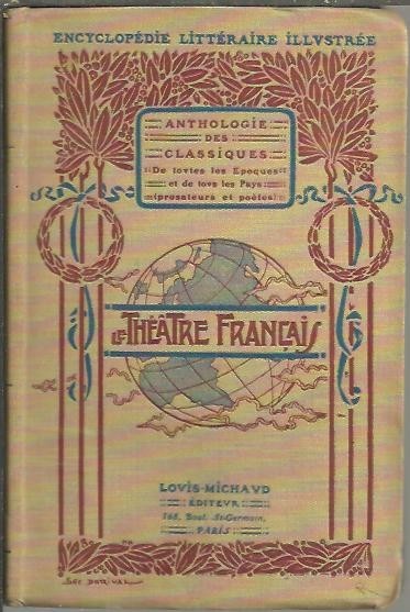 LE THEATRE FRANÇAIS.