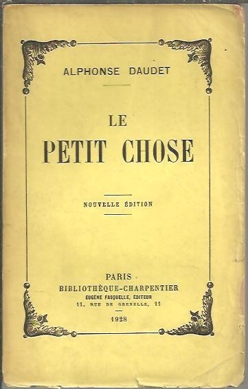 LE PETIT CHOSE.