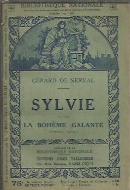 SYLVIE. LA BOHEME GALANTE. (ESTRAITS CHOISIS).