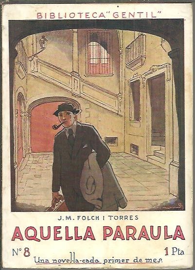 AQUELLA PARAULA…