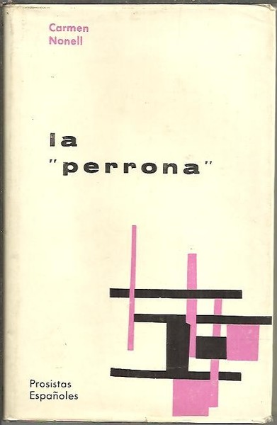 LA PERRONA.