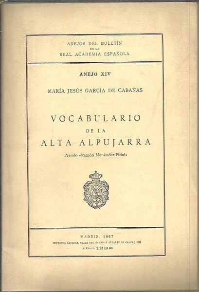 ANEJOS DEL BOLETIN DE LA REAL ACADEMIA ESPAÑOLA. ANEJO XIV. …