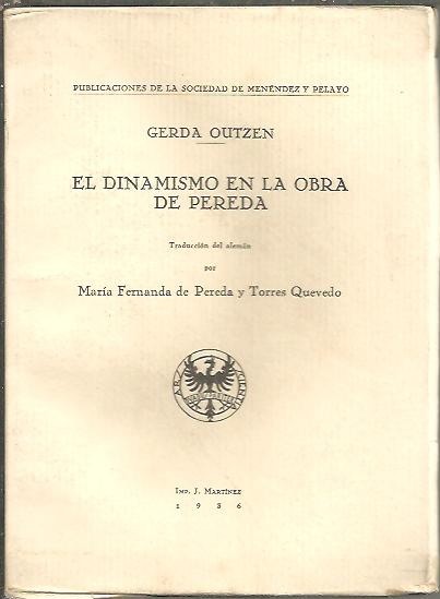 EL DINAMISMO EN LA OBRA DE PEREDA.