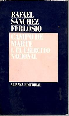 CAMPO DE MARTE. I. EL EJERCITO NACIONAL.