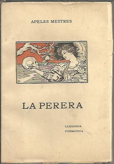 LA PERERA. LLEGENDA POEMATICA.