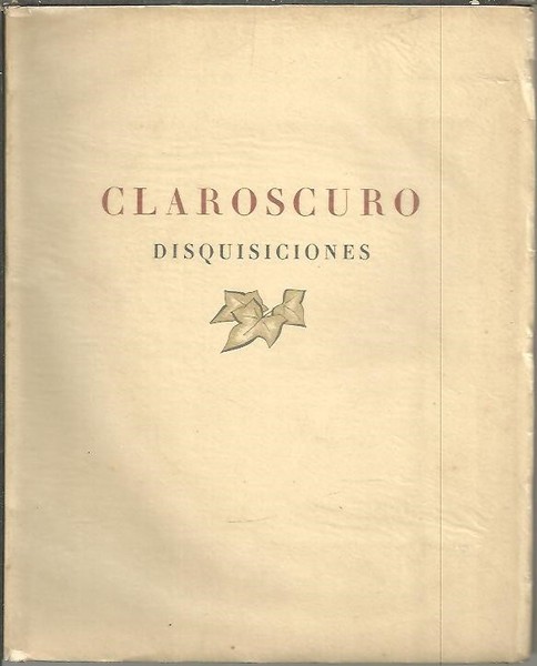 CLAROSCURO. DISQUISISCIONES.