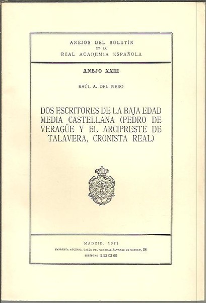ANEJOS DEL BOLETIN DE LA REAL ACADEMIA ESPAÑOLA. ANEJO XXIII. …
