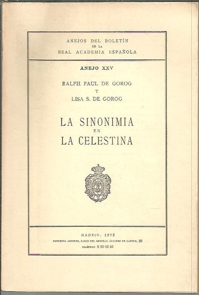 ANEJOS DEL BOLETIN DE LA REAL ACADEMIA ESPAÑOLA. ANEJO XXV. …