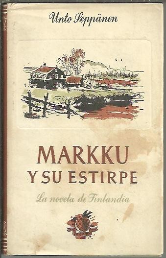 MARKKU Y SU ESTIRPE.