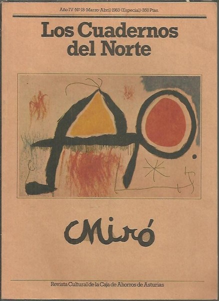 LOS CUADERNOS DEL NORTE. AÑO IV. NUM. 18. MIRO.