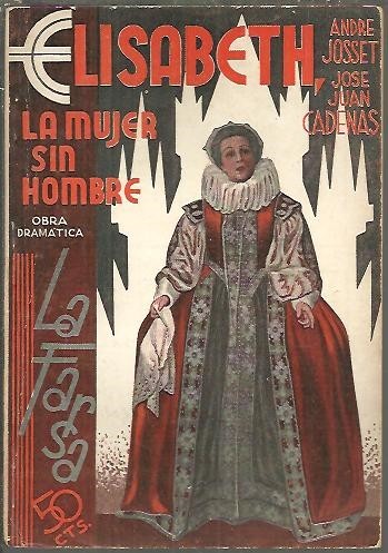 ELISABETH, LA MUJER SIN HOMBRE.