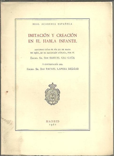 IMITACION Y CREACION EN EL HABLA INFANTIL.