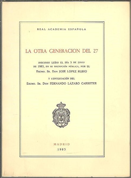 LA OTRA GENERACION DEL 27.