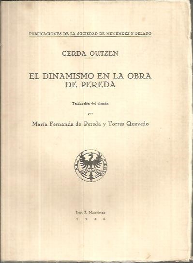 EL DINAMISMO EN LA OBRA DE PEREDA.
