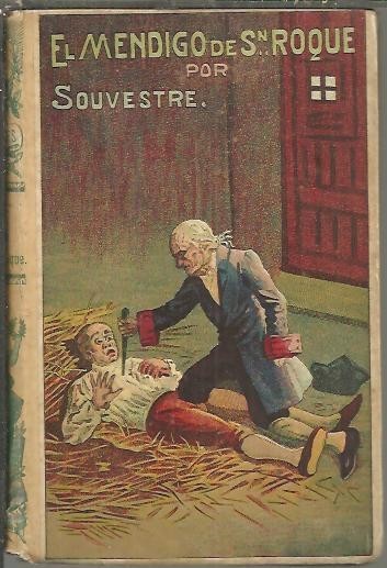 EL MENDIGO DE SAN ROQUE. UN FILOSOFO EN LA GUARDILLA.