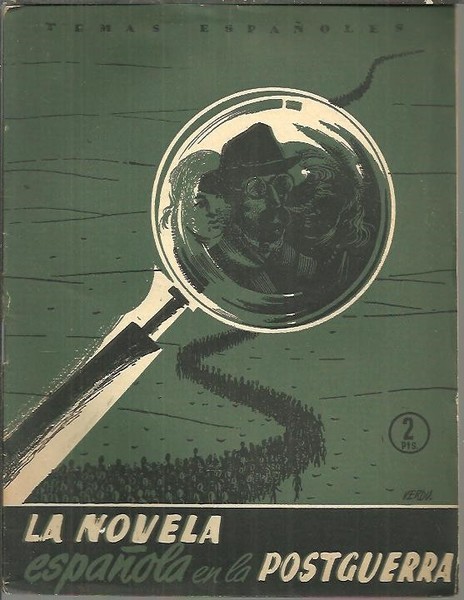 LA NOVELA ESPAÑOLA EN LA POSTGUERRA.