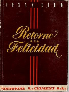 RETORNO A LA FELICIDAD.