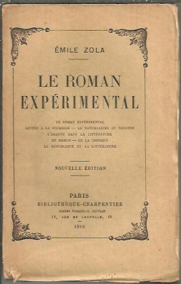 LE ROMAN EXPERIMENTAL.