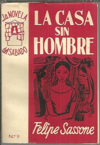 LA CASA SIN HOMBRE.