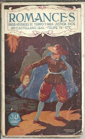 ROMANCES. FLORILEGIO DE COMPOSICIONES DE LOS MAS FAMOSOS POETAS.