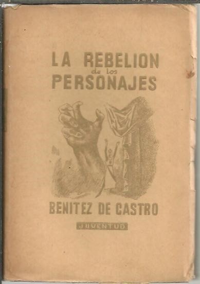 LA REBELION DE LOS PERSONAJES.