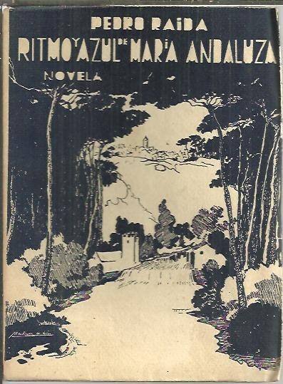 RITMO Y AZUL DE MARIA ANDALUZA.