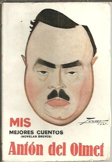 MIS MEJORES CUENTOS. (NOVELAS BREVES).