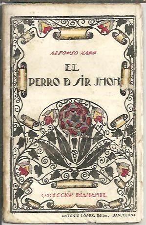 EL PERRO DE SIR JHON.